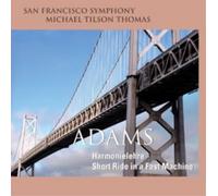 Tilson Thomas,Michael - Harmonielehre, Short Ride in a Fast Machine