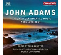 John Adams Adams: Naive and Sentimental Muisc & Absolute Jest (CD)