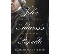 John Adams's Republic