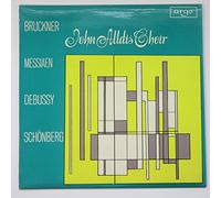 John Alldis Choir: Bruckner / Schonberg / Messiaen / Debussy