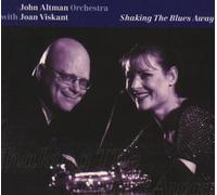 John Altman Orchestra... - Shaking The Blues Away [Import]