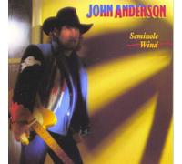 John Anderson – Seminole Wind