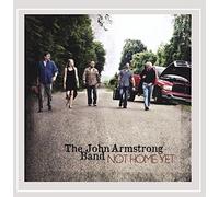 John Armstrong - Not Home Yet