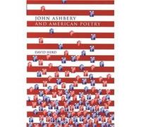 John Ashbery and American Poetry by David Herd David Herd (Auteur)