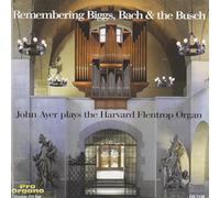 John Ayer - Remembering Biggs Bach & The Busch