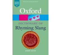 John Ayto - Oxford Dictionary of Rhyming Slang - Paperback - G245z
