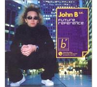 John B - Future Reference