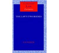 John Baker The Law's Two Bodies (Relié) Clarendon Law Lectures