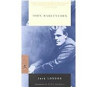 John Barleycorn, Modern Library Classics Jack London (Auteur)