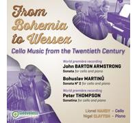 John Barton Arms From Bohemia to Wessex: Cello Music from the Twentieth Ce (CD)