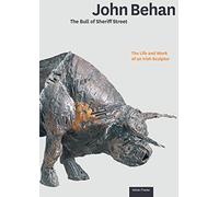 John Behan: The Bull of Sherrif Street