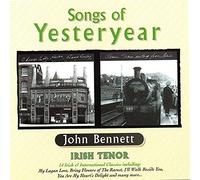 John Bennett - Songs of Yesteryear [Import]