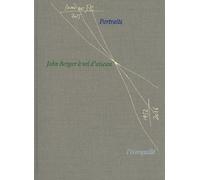 John Berger À Vol D'oiseau - Portraits