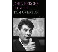 John Berger From Life - Tom Overton - Penguin - ebook (ePub) - Livre