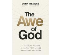 John Bevere The Awe of God (Poche)