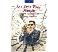 John Birks "Dizzy" Gillespie