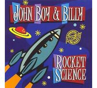 John Boy & Billy - Rocket Science