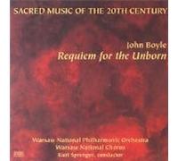 John Boyle - Requiem for the Unborn ; William Thomas McKinley - Sinfonova; Howard Whitaker - Prayers of Habakkuk