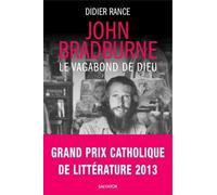 John Bradburne, étrange vagabond de Dieu