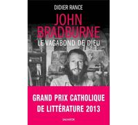 John Bradburne, Le Vagabond De Dieu