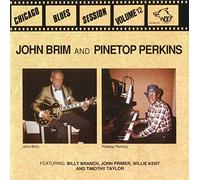 John Brim & Pinetop Perk - Chicago Blues Session 12