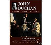 John Buchan, Mcfarland Companions to Mystery Fiction Kate MacDonald (Auteur)