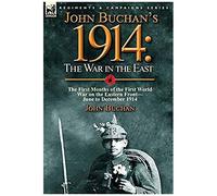 John Buchan's 1914