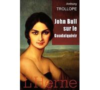 JOHN BULL SUR LE GUADALQUIVIR