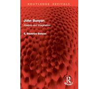 John Bunyan: Allegory and Imagination
