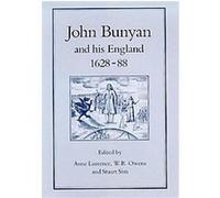John Bunyan and His England, 1628-88