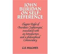 John Buridan on Self Reference G. E. Hughes (Auteur)