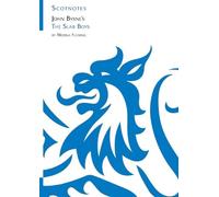 John Byrne's The Slab Boys: (Scotnotes Study Guides)