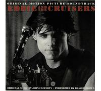 John Cafferty And The Beaver Brown Band - Eddie & the Cruisers soundtrack