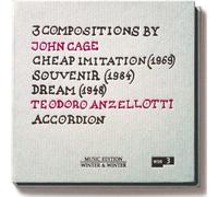 Teodoro Anzellotti – John Cage : 3 compositions (Cheap Imitation I, II, III) – CD – Edel