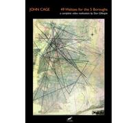 John Cage: 49 Waltzes For The Five Boroughs