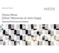 Opening Performance Orche – Chess Show (Other Memories of John Cage) – CD – Harmonia Mundi