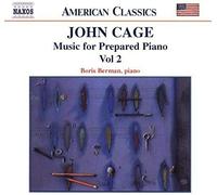 John Cage : Music For Prepared Piano, Vol.2 (Musique Pour Piano Préparé, Vol. 2)