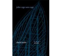 John Cage sans cage