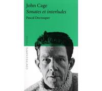 John Cage - Sonates Et Interludes Pour Piano Préparé