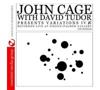 John Cage - Variations IV (Digitally Remastered)