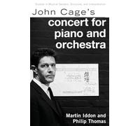 John Cage's Concert for Piano and Orchestra