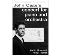 John Cage's Concert For Piano And Orchestra