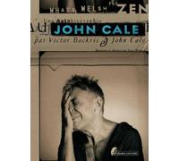 John Cale une autobiographie (0000)