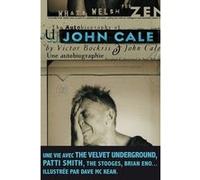 John Cale une autobiographie Victor Bockris (Auteur), John Cale (Auteur), Dave McKean (Illustration)