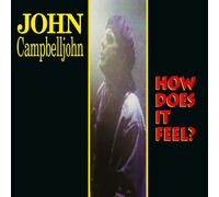 John Campbelljohn – How Does It Feel