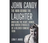JOHN CANDY: The Man Behind the Laughter, Unveiling the Heart, Humor, and Hidden Struggles of a Beloved Comedic Icon