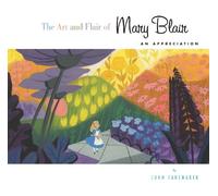 John Canemaker Art and Flair of Mary Blair, The-Updated Edition (Relié)