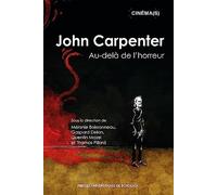 John Carpenter: Au-delà de l’horreur
