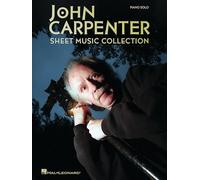 John Carpenter – Recueil de partitions – Piano solo – Hal Leonard