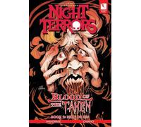 John Carpenter's Night Terrors: Blood of the Taken Book 2: Next of Kin